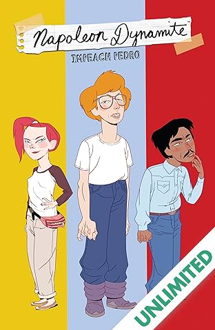 Napoleon Dynamite: Impeach Pedro